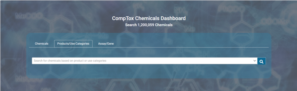 CompTox Chemicals Dashboard home page, https://comptox.epa.gov/dashboard, with search box in the center. Note tabs for product use category and assay / gene above the search box.