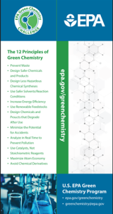U.S. EPA Green Chemistry Program bookmark. The 12 Principles of Green Chemistry are available at https://www.epa.gov/greenchemistry/basics-green-chemistry#twelve. 